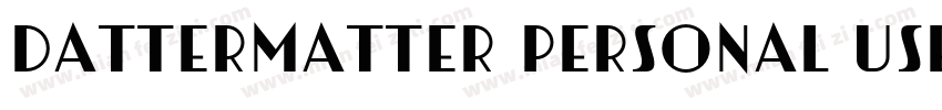 Dattermatter Personal Use Regular字体转换